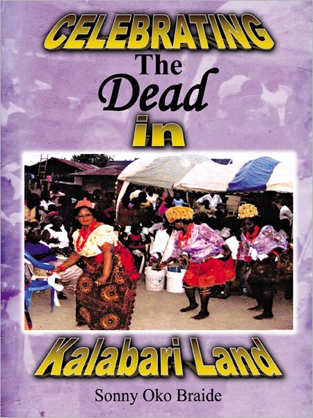 CELEBRATING THE DEAD IN KALABARI LAND