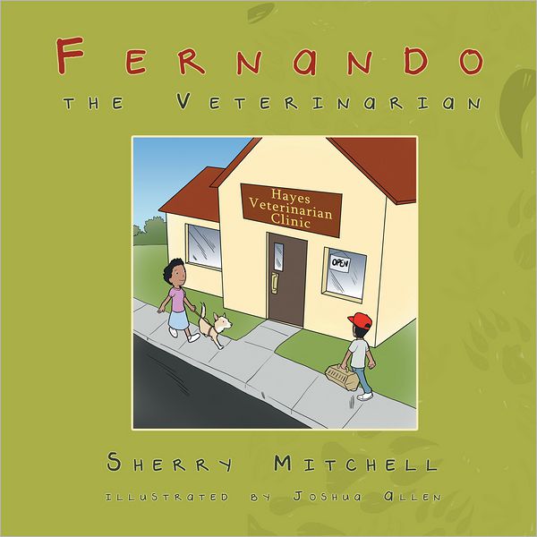 Fernando the Veterinarian (PagePerfect NOOK Book)