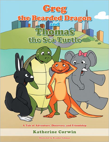 Greg the Bearded Dragon and Thomas the Sea Turtle: A Tale of Adventure, Discovery, and Friendship (PagePerfect NOOK Book)
