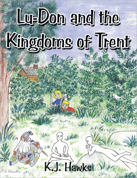 Lu-Don and the Kingdoms of Trent