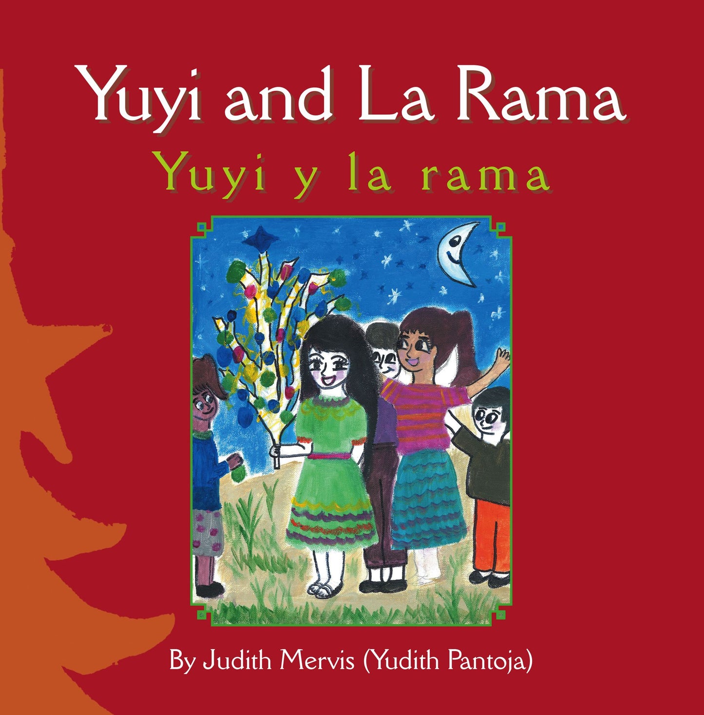Yuyi and La Rama: Yuyi y la rama (PagePerfect NOOK Book)