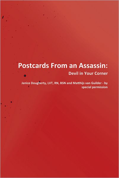 Postcards from an Assassin: Devil In Your Corner