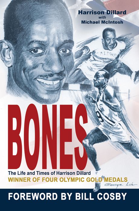 Bones: The Life and Times of Harrison Dillard