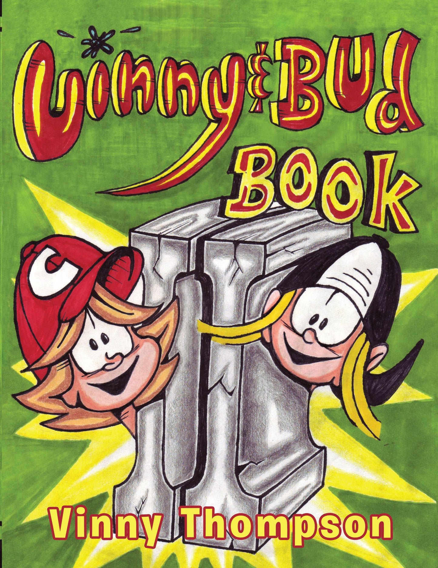 Vinny and Bud Comix Book II
