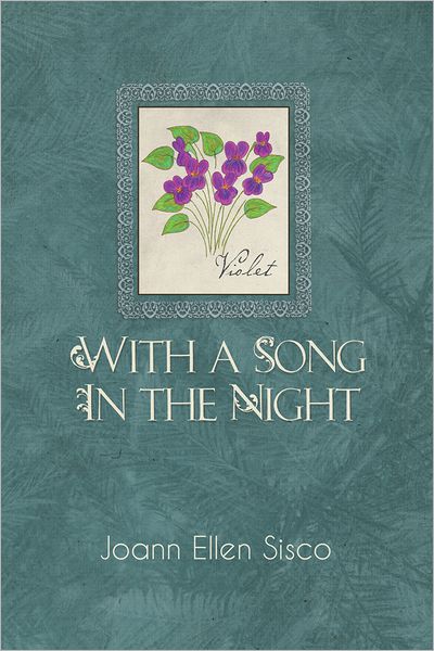 WITH A SONG IN THE NIGHT:: 8