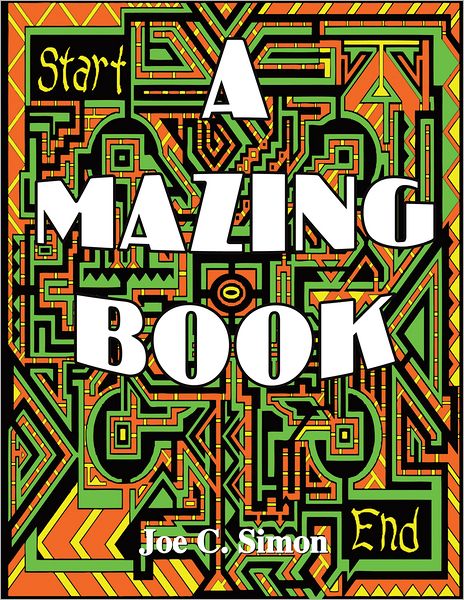 A Mazing Book (PagePerfect NOOK Book)