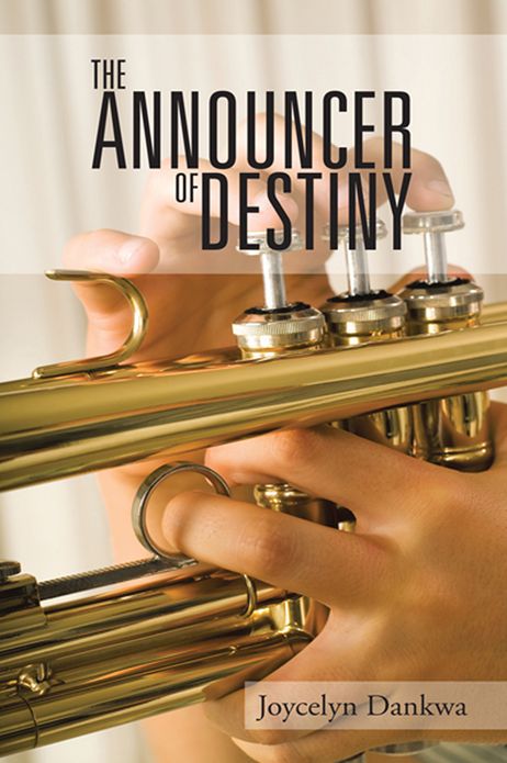 THE ANNOUNCER OF DESTINY