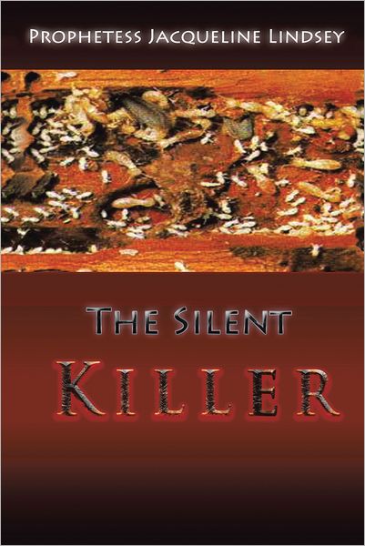 The Silent Killer