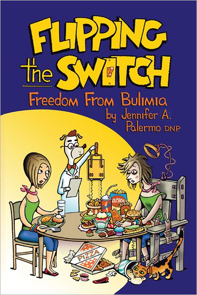 Flipping the Switch: Freedom From Bulimia