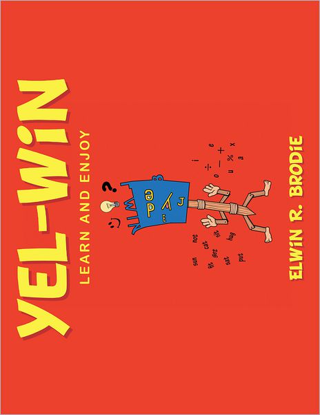 Yel-Win: Learn and Enjoy