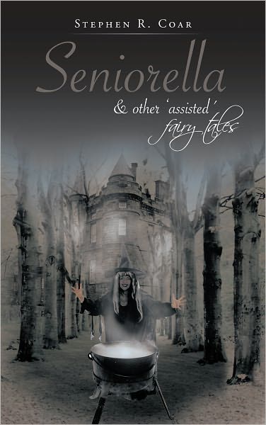 Seniorella: & other 'assisted' fairy tales