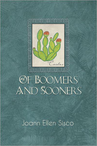 OF BOOMERS AND SOONERS: 4