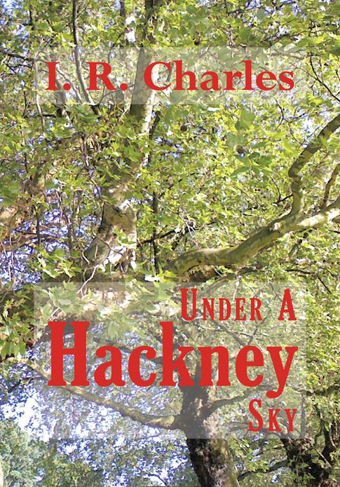Under A Hackney Sky