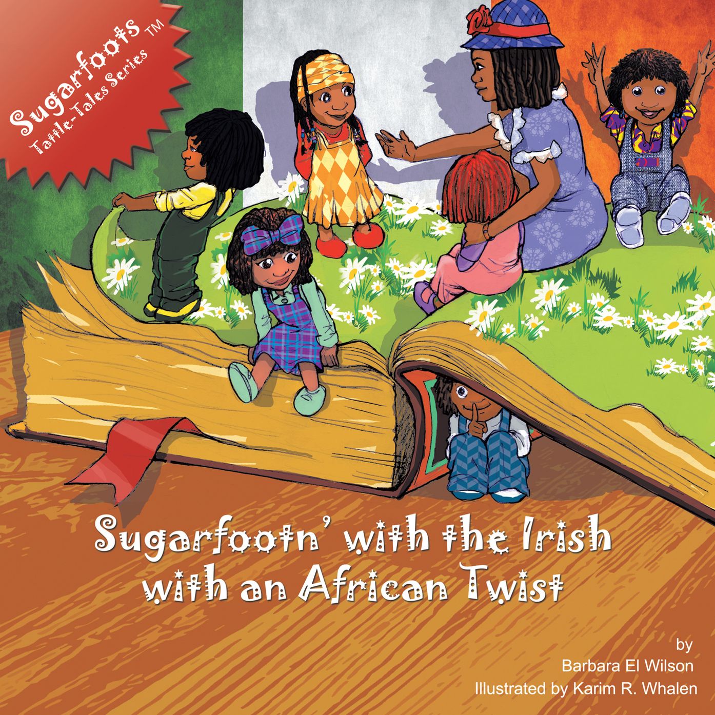 Sugarfoots Tattle-Tale Series: Sugarfootn' with the Irish with an African Twist (PagePerfect NOOK Book)