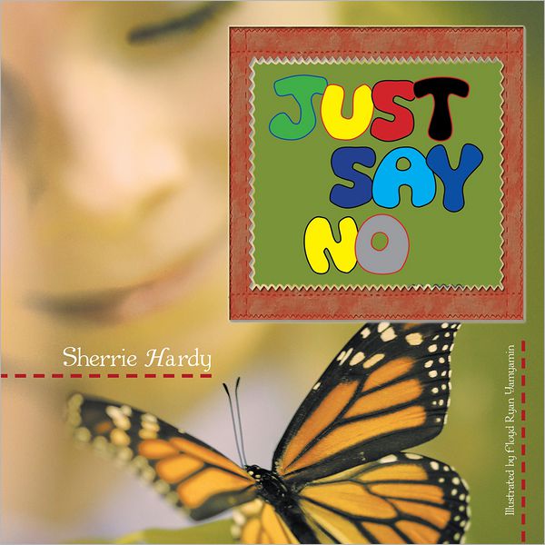 Just Say No