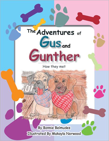 The Adventures of Gus and Gunther: How They Met (PagePerfect NOOK Book)