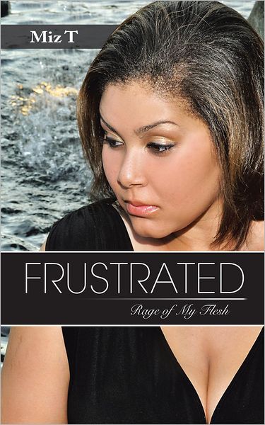 FRUSTRATED: Rage of My Flesh