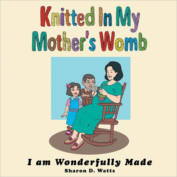 Knitted In My Mother's Womb