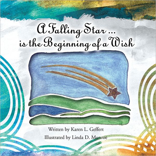 A Falling Star ...Is the Beginning of a Wish