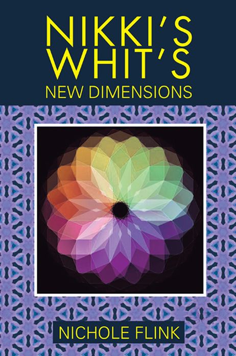Nikki's Whit's: NEW DIMENTIONS