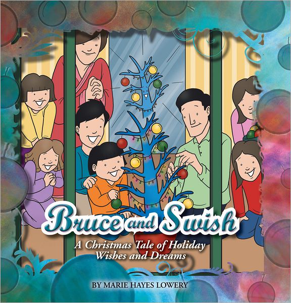 Bruce and Swish: A Christmas Tale of Holiday Wishes and Dreams (PagePerfect NOOK Book)