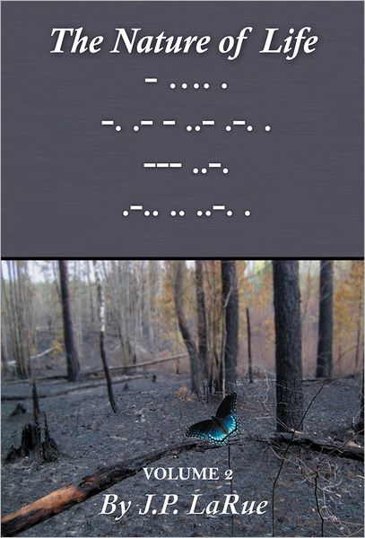 The Nature of Life: Volume 2