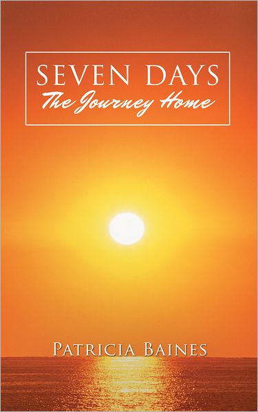 SEVEN DAYS The Journey Home