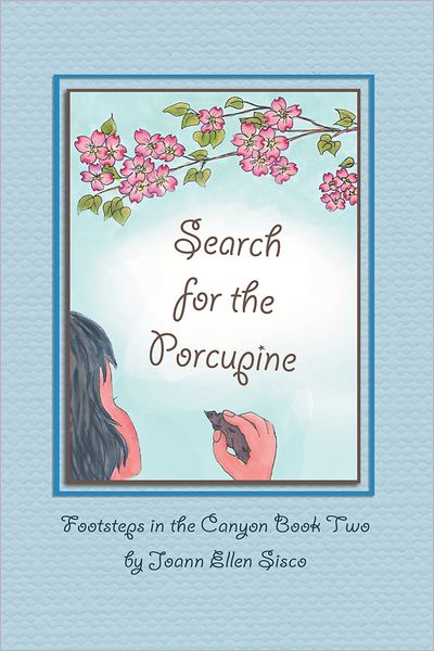 SEARCH FOR THE PORCUPINE: 2