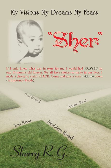 My Visions My Dreams My Fears: "SHER"