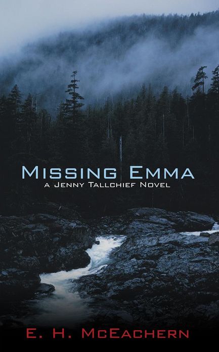 Missing Emma: a Jenny Tallchief Novel