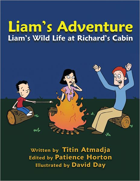 Liam's Adventure: Liam's Wild Life at Richard's Cabin