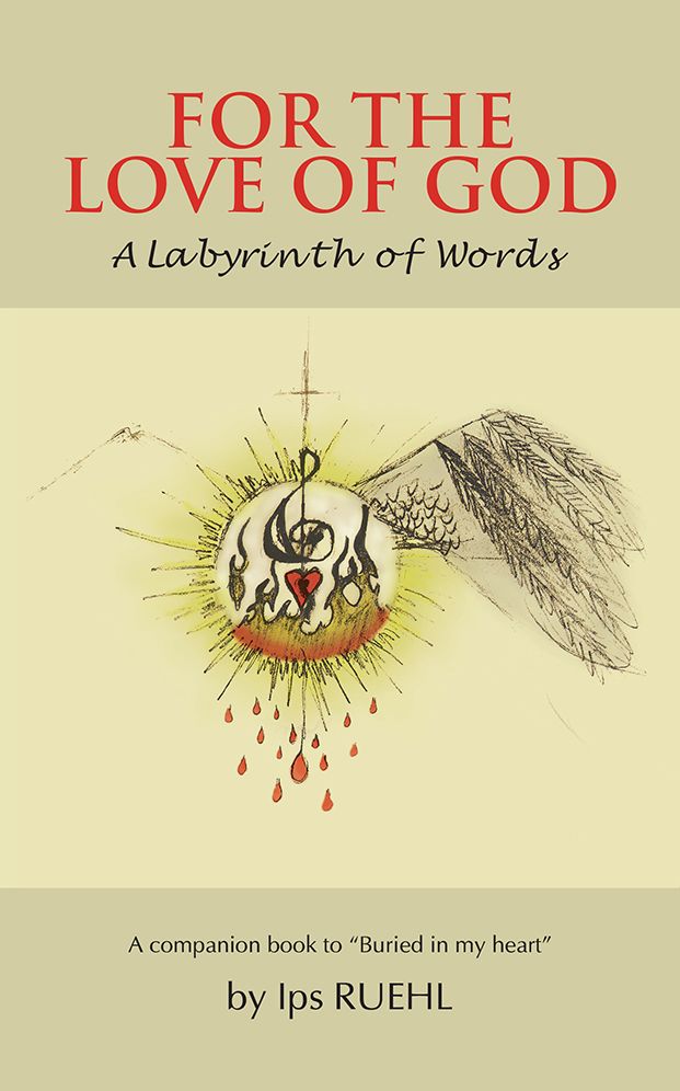 FOR THE LOVE OF GOD: A Labyrinth of Words