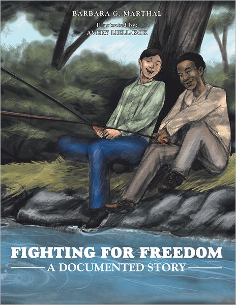 Fighting for Freedom: A Documented Story