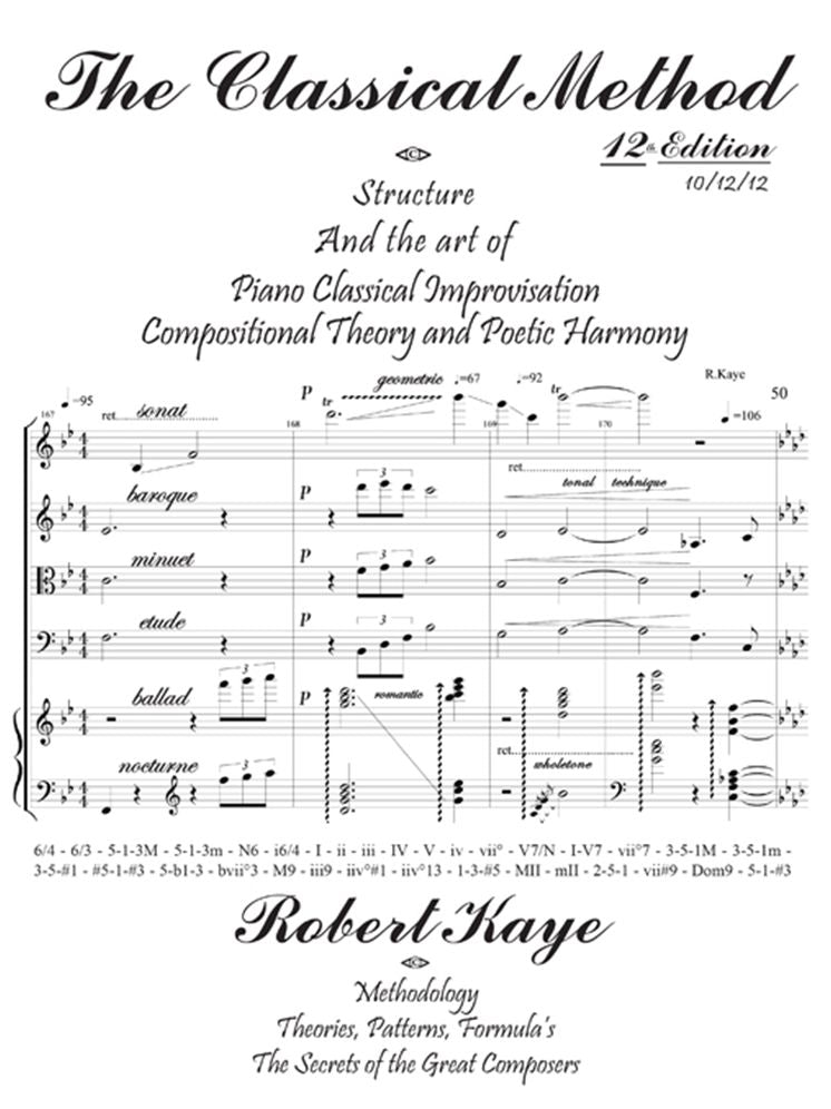 The Classical Method: Piano Classical Improvisation & Compositional Theory and Harmony