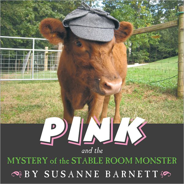 Pink and the Mystery of the Stable Room Monster (PagePerfect NOOK Book)