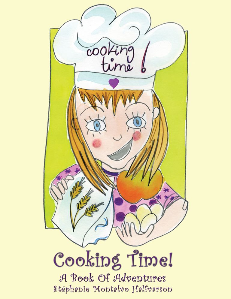 Cooking Time!: A Book Of Adventures (PagePerfect NOOK Book)
