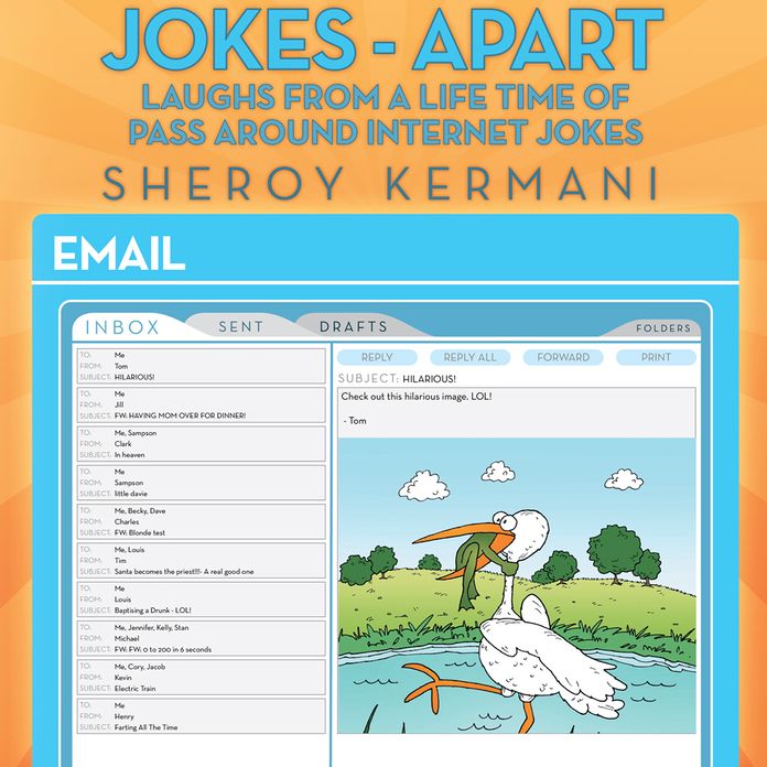 Jokes - Apart: Laughs from a life time of pass around internet Jokes