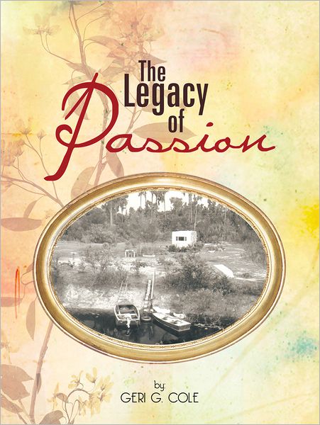 THE LEGACY OF PASSION