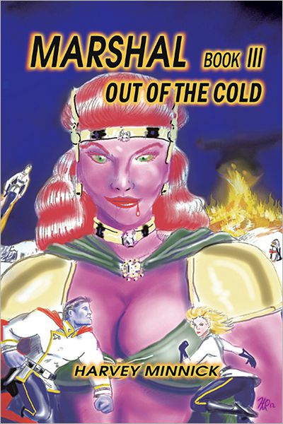 MARSHAL BOOK III: OUT OF THE COLD