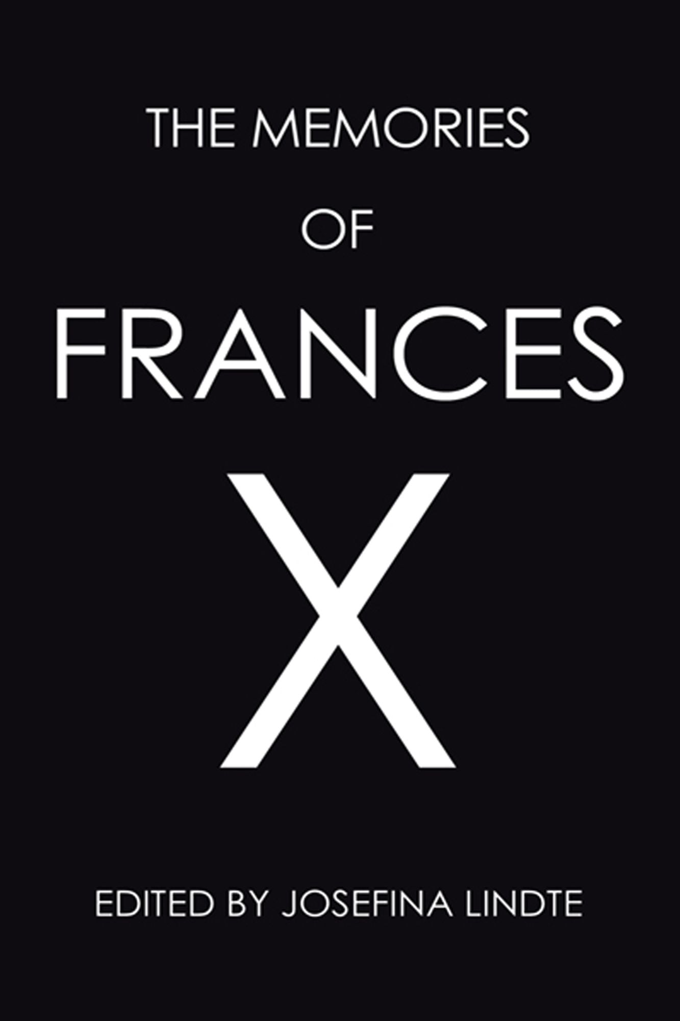 The Memories of Frances X