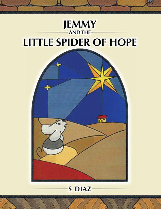 Jemmy and the Little Spider of Hope