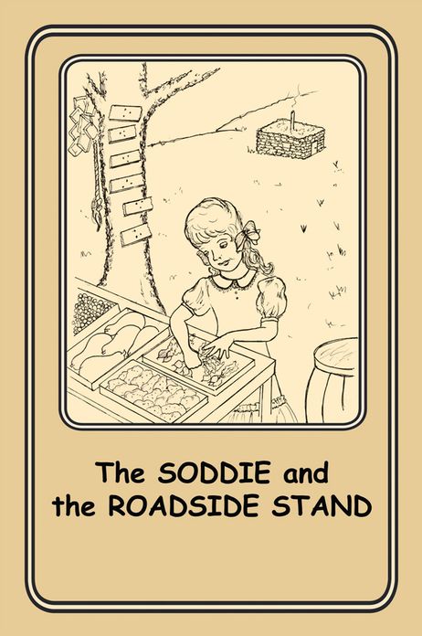 The SODDIE and the ROADSIDE STAND: 2