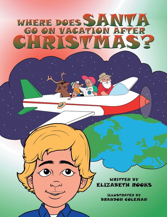 Where Does Santa Go on Vacation after Christmas? (PagePerfect NOOK Book)