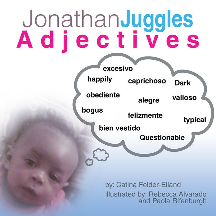 Jonathan Juggles Adjectives: ABC'S