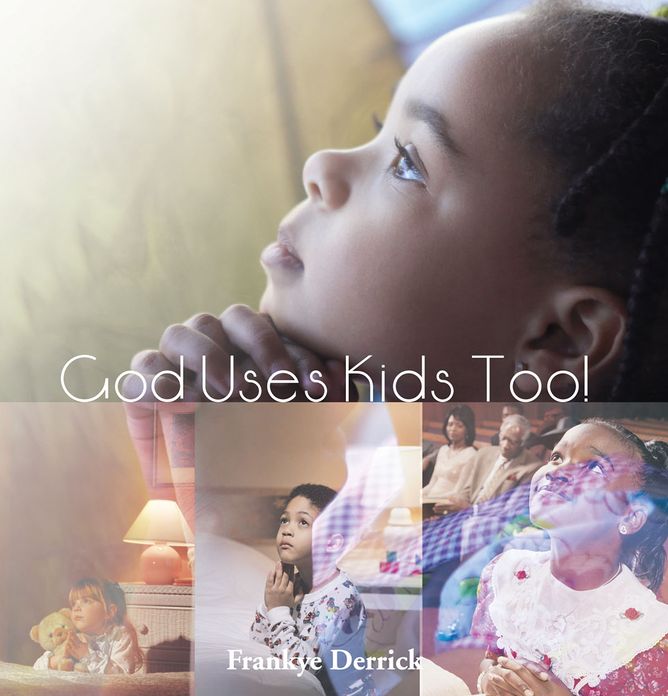 God Uses Kids Too!