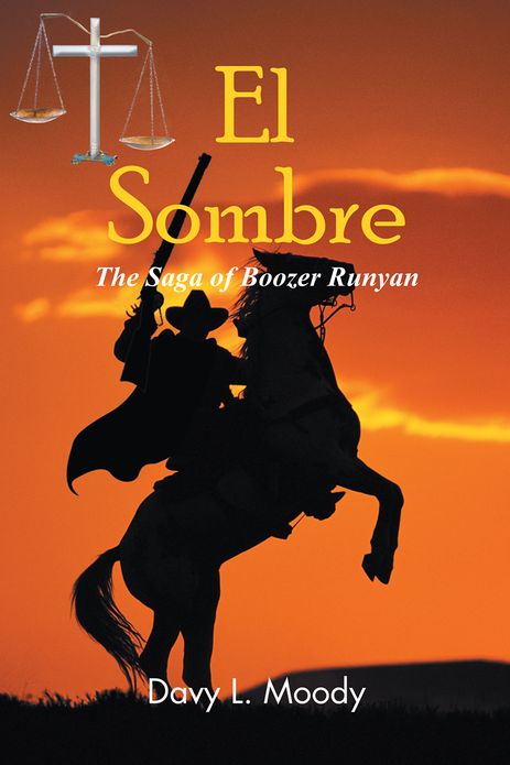 El Sombre: The Saga of Boozer Runyan