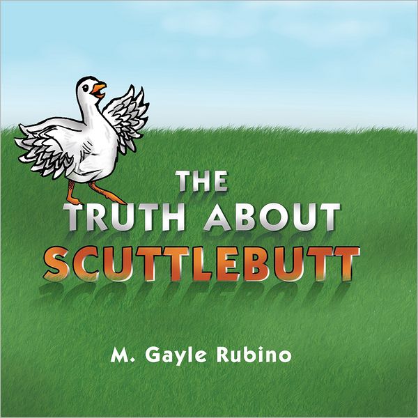 The Truth About Scuttlebutt