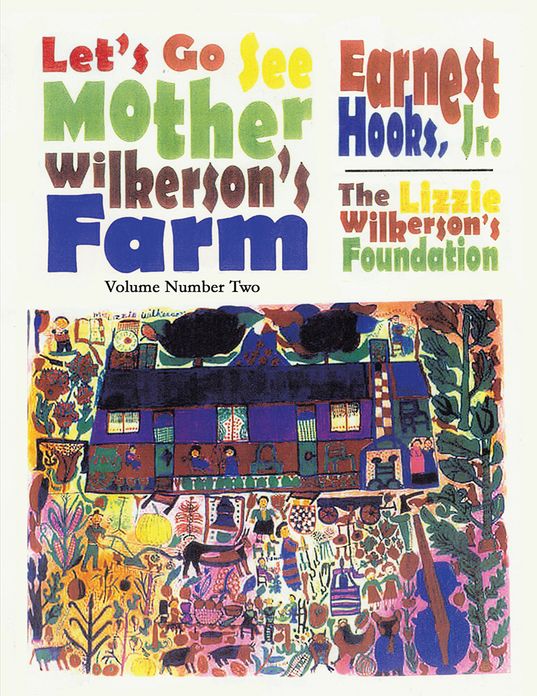 Let's go see Mother Wilkerson's Farm: Volume 2