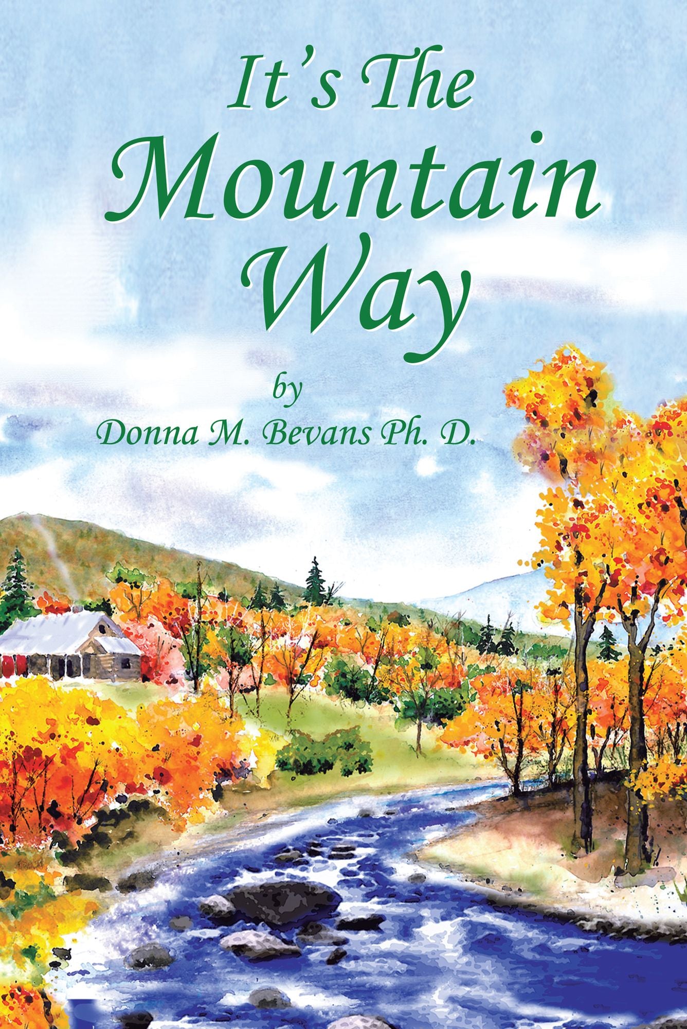 It's The Mountain Way