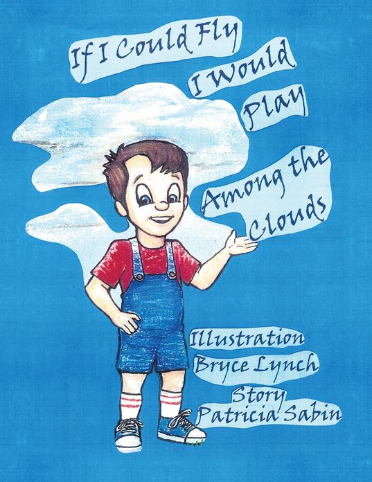 If I Could Fly I Would Play Among the Clouds (PagePerfect NOOK Book)